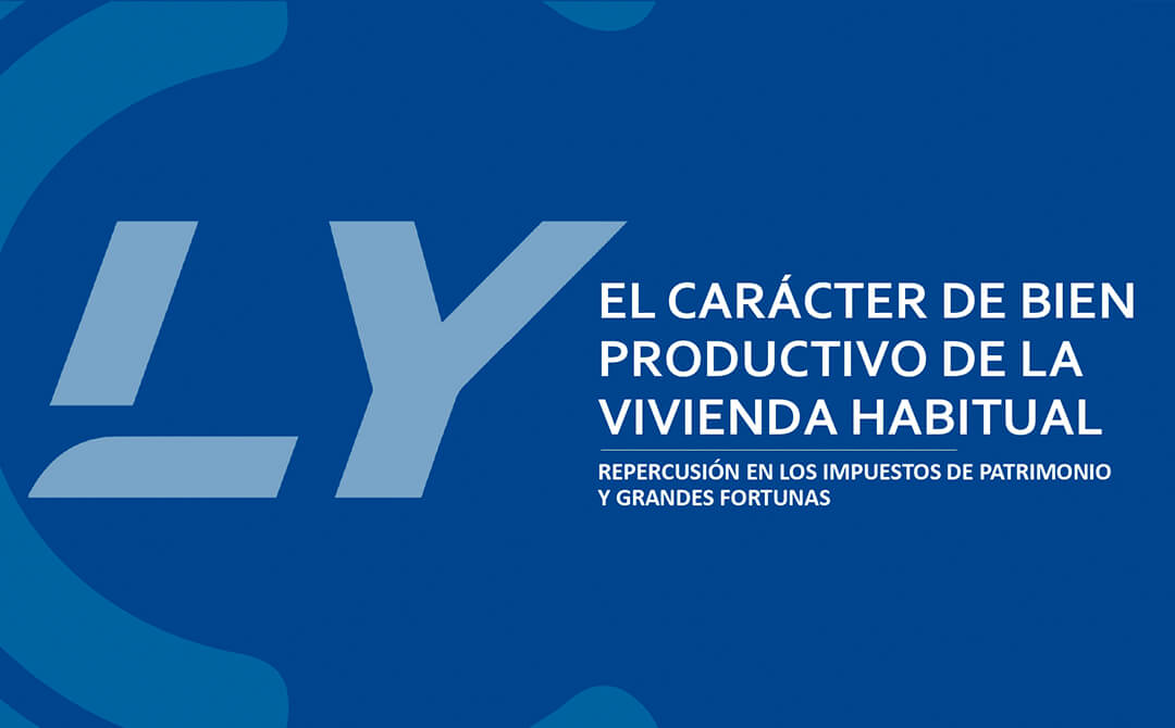Carácter Bien Productivo de Vivienda Habitual
